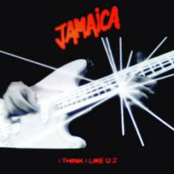 Jamaica : I Think I Like U 2